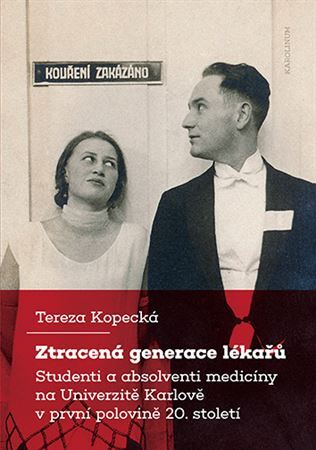 Kniha Ztracená generace lékařů - Tereza Kopecká