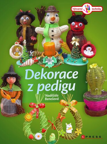 Kniha Dekorace z pedigu - Naděžda Benešová