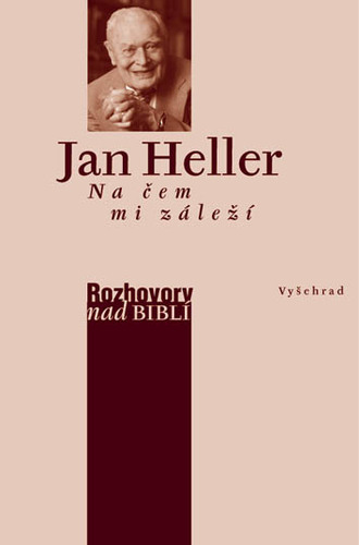 Kniha Na čem mi záleží - Jan Heller