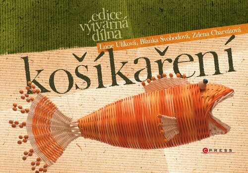 Kniha Košíkaření - Blanka Svobodová