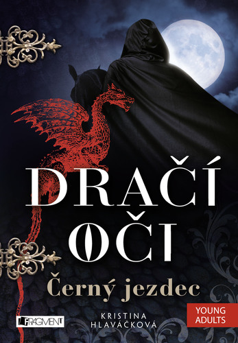 Dračí oči 2: Černý jezdec - Kristína Hlaváčková kúpite na Panta Rhei
