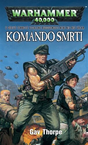 Komando smrti - Gav Thorpe