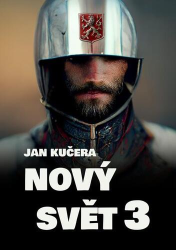 Kniha Nový svět 3 - Jan Kučera