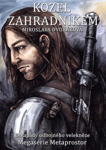 Kniha Kozel zahradníkem - Miroslava Dvořáková