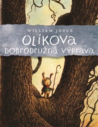 Kniha Olíkova dobrodružná výprava - William Joyce