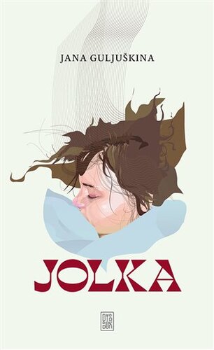 Kniha Jolka - Jana Guljuškina