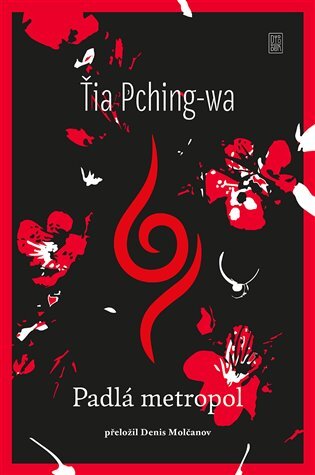 Kniha Padlá metropol - Ťia Pching-wa