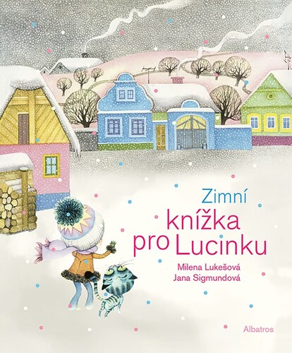 Kniha Zimní knížka pro Lucinku - Milena Lukešová