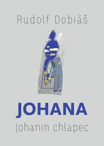 Johana - Rudolf Dobiáš