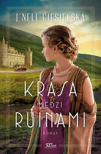 Kniha Krása medzi ruinami - J´Nell Ciesielski