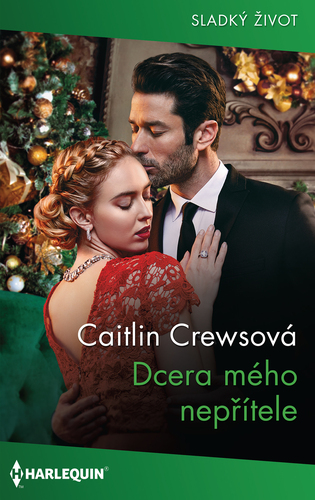 Kniha Dcera mého nepřítele - Caitlin Crews