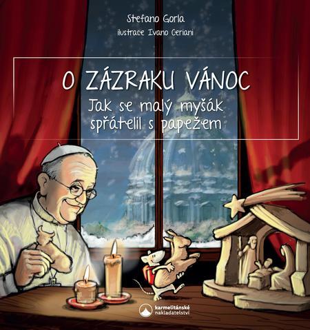 Kniha O zázraku Vánoc - Stefano Gorla