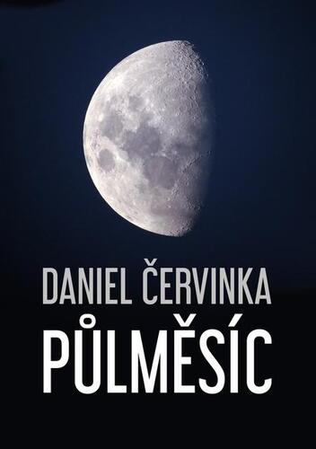 Kniha Půlměsíc - Daniel Červinka