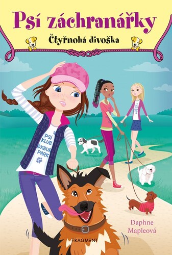 Kniha Psí záchranářky - Čtyřnohá divoška - Daphne Mapleová