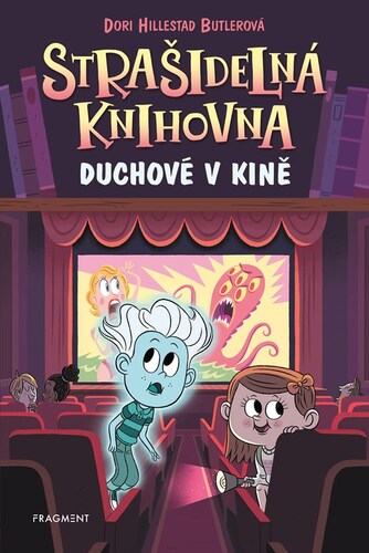 Kniha Strašidelná knihovna - Duchové v kině - Dori Butlerová Hillestad