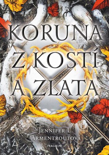 Kniha Koruna z kostí a zlata - Jennifer L. Armentrout