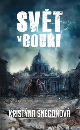 Kniha Svět v bouři - Kristýna Sněgoňová