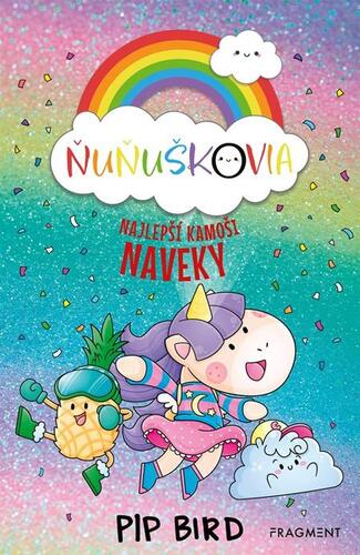 Kniha Ňuňuškovia: Najlepší kamoši naveky - Pip Bird