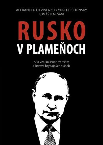 Kniha Rusko v plameňoch - Tomáš Lemešani