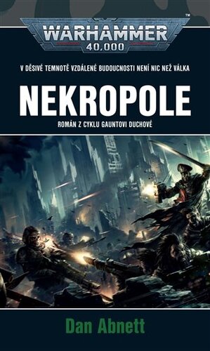 Kniha Nekropole - Warhammer 40 000 - Dan Abnett