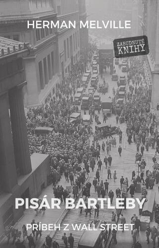 Kniha Pisár Bartleby - Hermann Melville