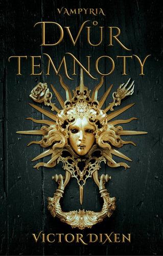 Kniha Dvůr temnoty - Victor Dixen