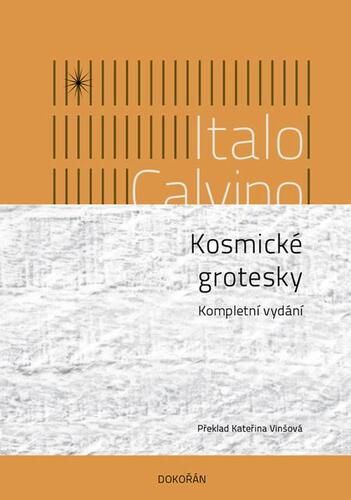 Kniha Kosmické grotesky - Italo Calvino