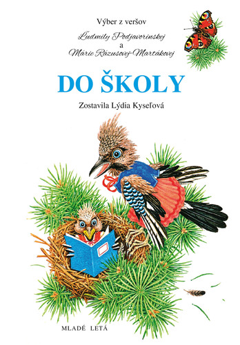 Do školy, 12. vydanie - Ľudmila Podjavorinská,Mária Rázusová-Martáková
