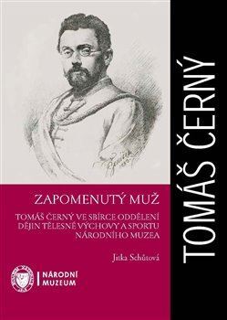 Kniha Zapomenutý muž - Jitka Schůtová