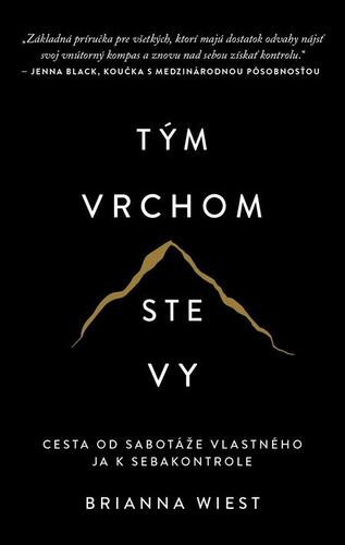 Kniha Tým vrchom ste vy - Brianna Wiest