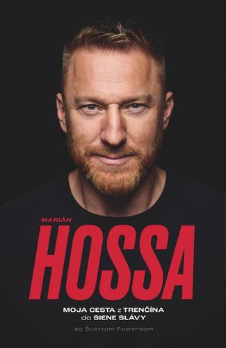 Kniha Marián Hossa - Marián Hossa,Scott Powers