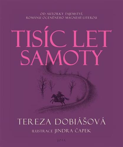 Kniha Tisíc let samoty - Tereza Dobiášová
