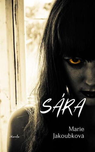 Kniha Sára - Jakoubková Marie