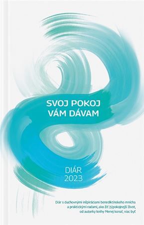 Kniha Diár 2023: Svoj pokoj vám dávam - Ján Dolný,Stanislava Horváthová