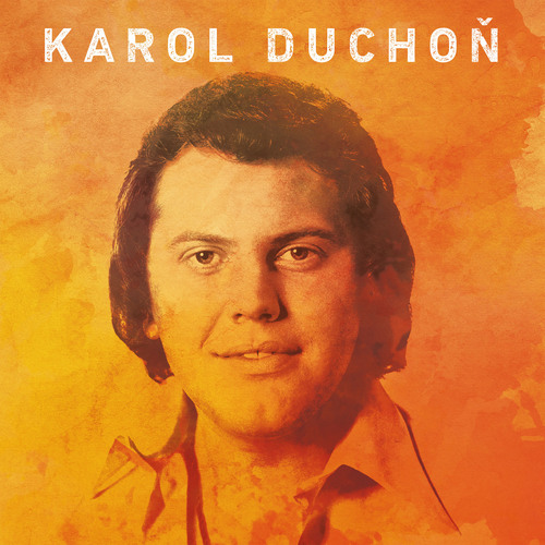 Duchoň Karol - Mám dobrú správu LP