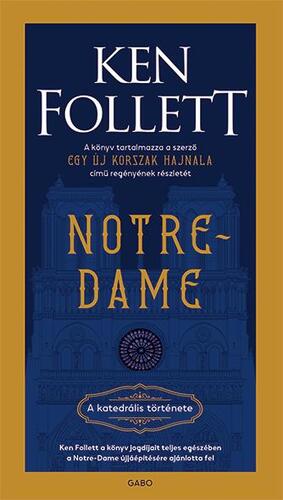 Kniha Notre-Dame - A katedrális története - Ken Follett