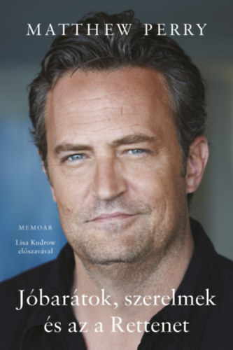 Kniha Jóbarátok, szerelmek és az a Rettenet - Matthew Perry