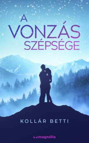 Kniha A vonzás szépsége - Betti Kollár