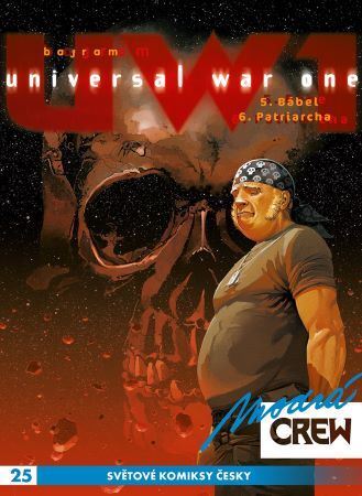 Modrá CREW 25: Universal War One 5+6 - Denis Bajram