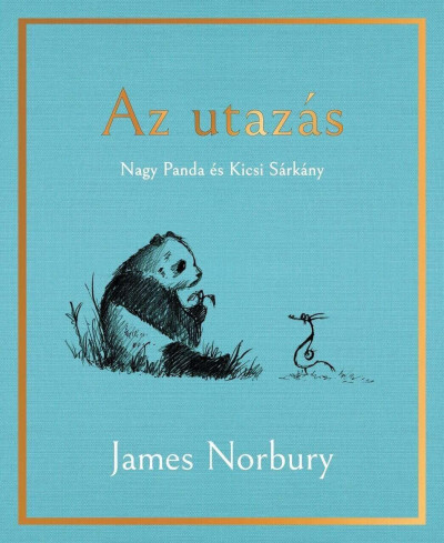 Kniha Az utazás - James Norbury,Eszter Laik
