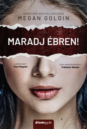 Maradj ébren! - Megan Goldinová