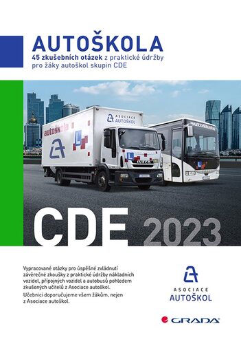 Kniha 45 zkušebních otázek z praktické údržby pro žáky autoškol skupin CDE