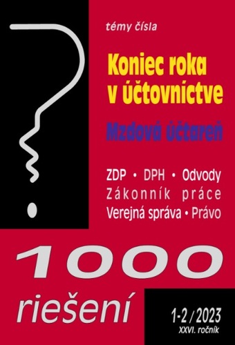 1000 riešení 1-2 2023 - Koniec roka v účtovníctve