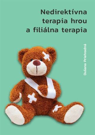 Kniha Nedirektívna terapia hrou a filiálna terapia