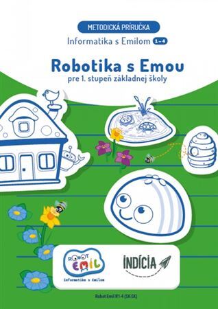 Robotika s Emou - metodická príručka - Andrea Hrušecká,Ivan Kalaš