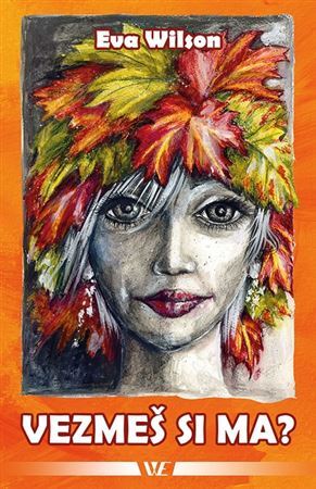 Kniha Vezmeš si ma?