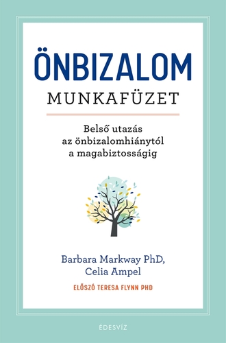 Kniha Önbizalom munkafüzet - Barbara Markway,Celia Ampel