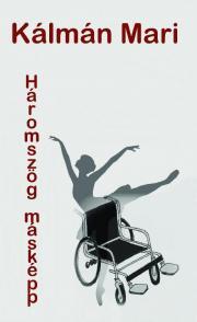 Kniha Háromszög másképp - Kálmán Mari