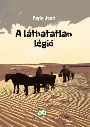 A láthatatlan légió - Jenő Rejtő kúpite na Panta Rhei