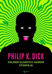 Kniha Palmer Eldritch három stigmája - K. Dick Philip